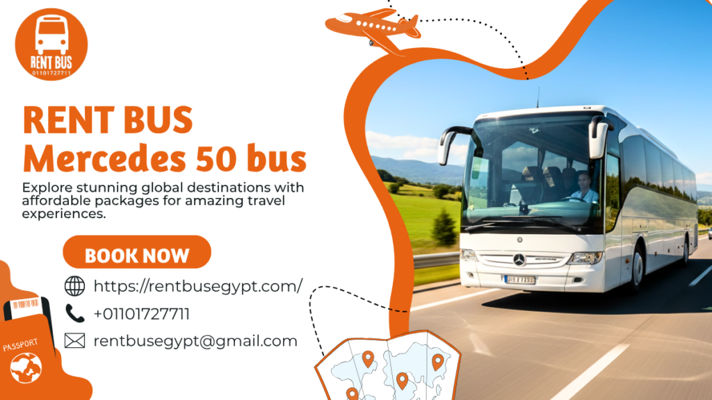 إيجار أتوبيس مرسيدس 500 سياحي في مصر