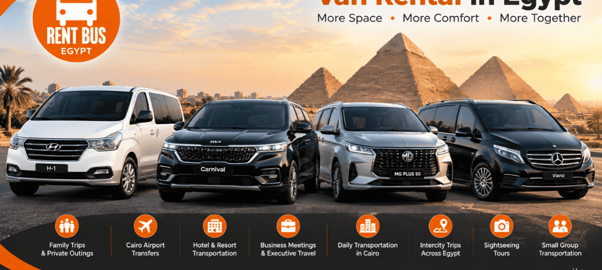 Van rental in Egypt with driver for family transportation